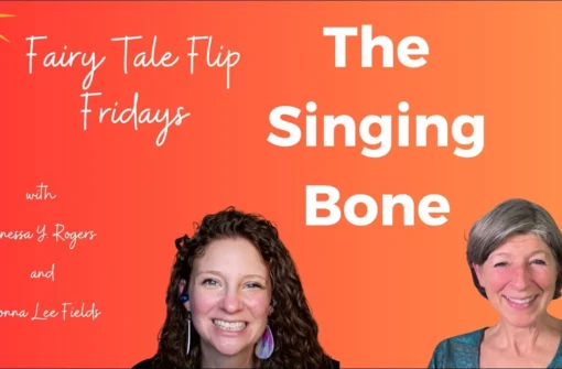 Fairy Tale Flip-Ep. 2: The Singing Bone, a Story of Vengeance