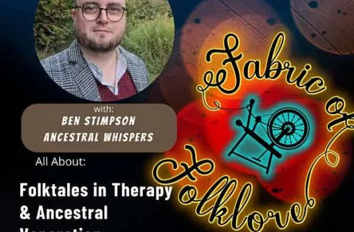 Ep 22 All About Folktales in Therapy and Connecting with Ancestors