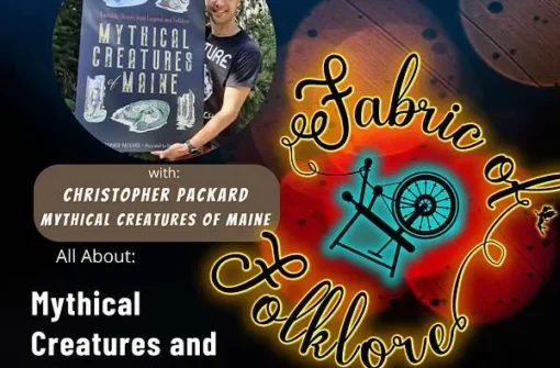 Ep 21. All About Mythical Creatures of Maine