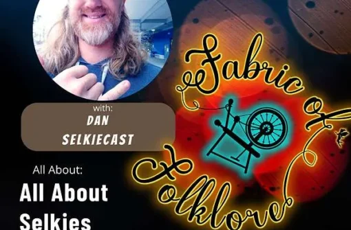 Ep 10 All About Selkies With Dan