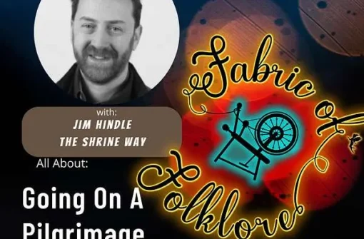 Ep 8 Going On A Pilgrimage With Jim Hindle