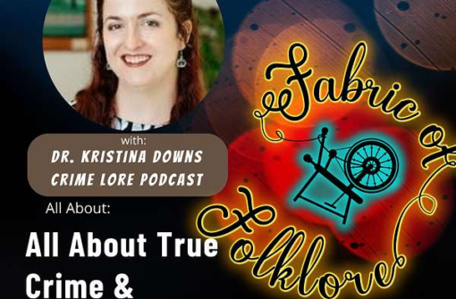 Ep 2 True Crime & Folklore