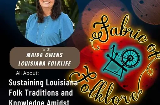 Ep 20. All About Sustaining Louisiana Folk Traditions and Knowledge Amidst Climate Migration