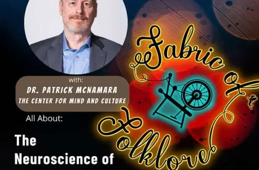 Episode 24: Dr. Patrick McNamara and The Neuroscience of Religious Belief