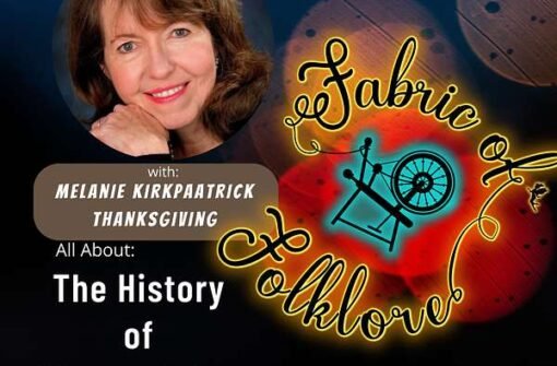 Episode 34: The History of Thanksgiving, America’s Oldest Holiday with Melanie Kirkpatrick