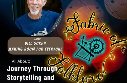 Ep 56: The Magic of Folktales: Bill Gordh’s Journey Through Storytelling and Music