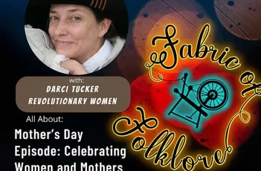 Ep 51: Celebrating Women and Mothers of the American Revolutionary War with Darci Tucker