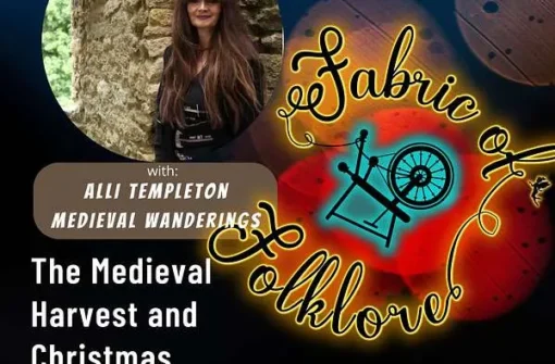 The Medieval Harvest and Christmas Celebrations with Alli Templeton