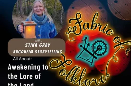 Ep. 40: Returning to the Singing Earth with Swedish Storyteller Stina Gray